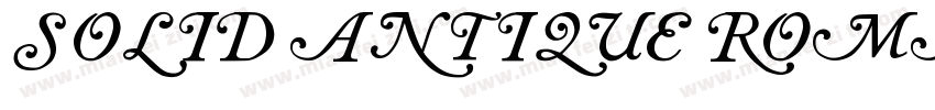 Solid Antique Roman Pro字体转换